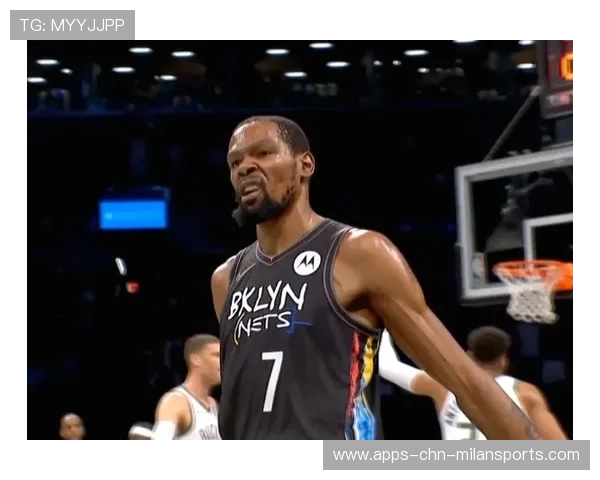 杜兰特连续得分，篮网在末节发起反攻