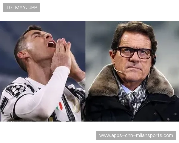 尤文三亿引援无果，卡佩罗直言：缺少核心球员，战力不足