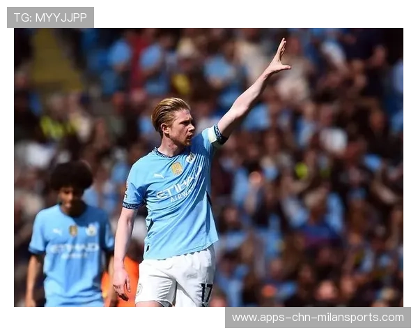 国际米兰追德布劳内式战术中介：引领足球战术革新潮流